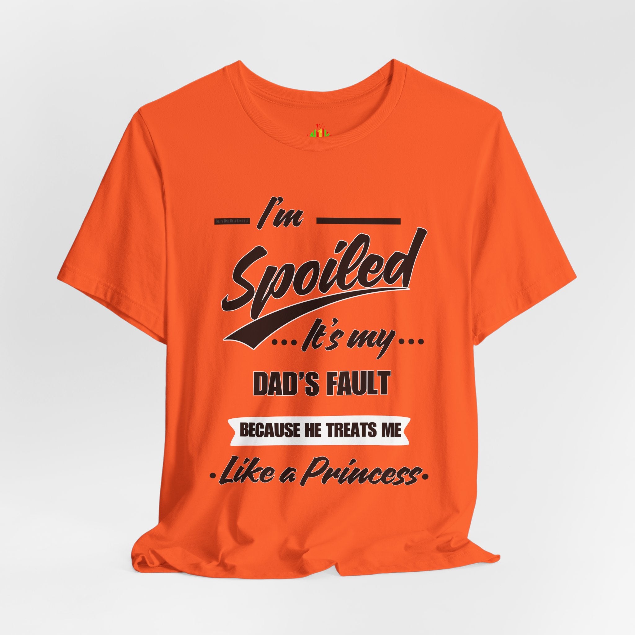 Spoiled Princess T-Shirt - Perfect Gift for Dads, Birthday and Celebration